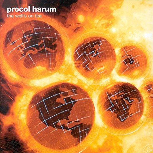 Procol Harum - 2003 The Well's On Fire